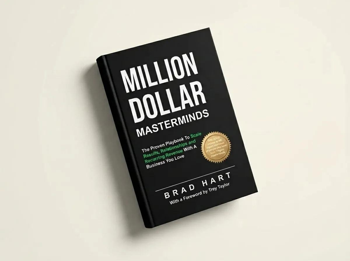 Million Dollar Masterminds by Brad Hart, three-quarter angle.