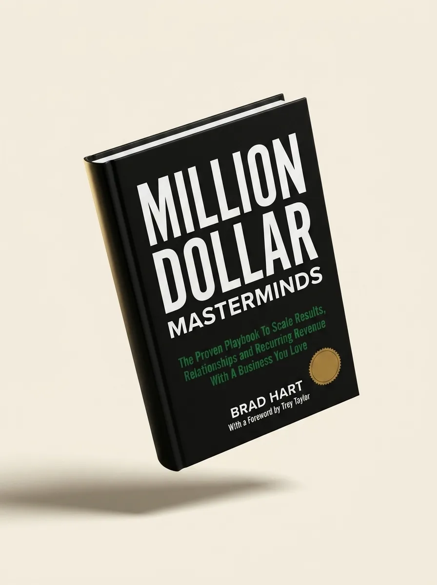 Million Dollar Masterminds by Brad Hart, hardcover.